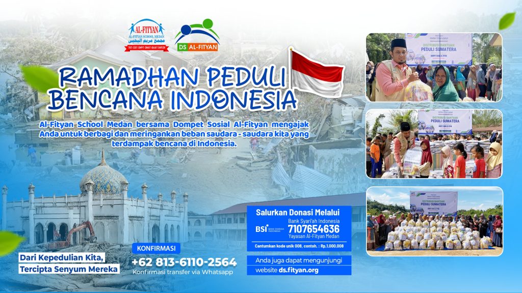 Al-Fityan Medan Peduli Korban Bencana Indonesia