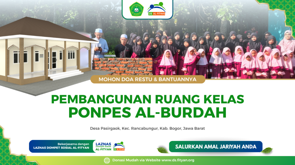 Pembangunan Ruang Kelas Ponpes Al-Burdah