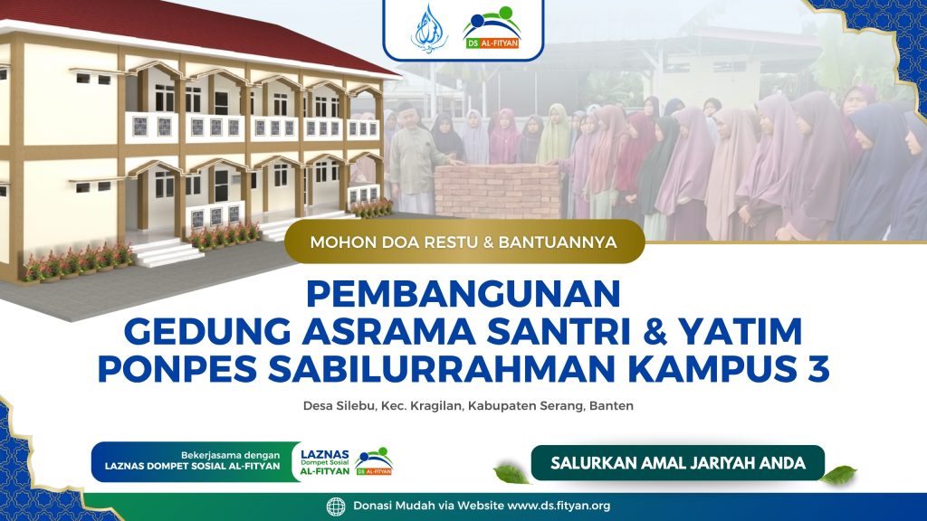 Pembangunan Gedung Asrama Santri & Yatim Ponpes Sabilurrahman Kampus 3
